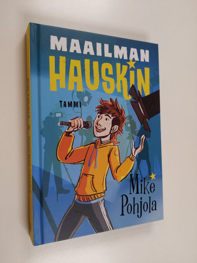 Mike Pohjola : Maailman hauskin