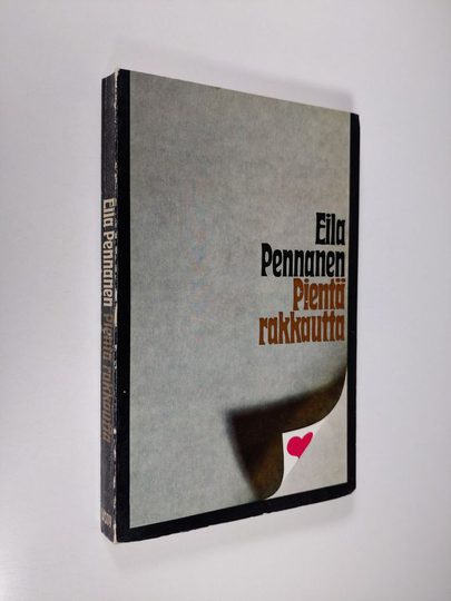 Eila Pennanen : Pientä rakkautta : novelleja