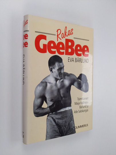Maija Hollmen-Bärlund : Rakas GeeBee