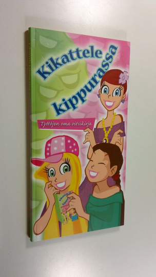 Suvi ym. Lehtonen (toim.) : Kikattele kippurassa