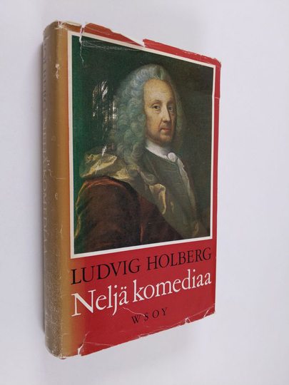 Ludvig Holberg : Neljä komediaa