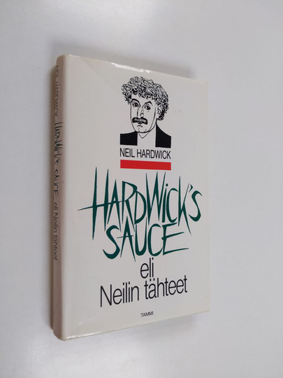 Neil Hardwick : Hardwick's sauce, eli, Neilin tähteet : pakinoita