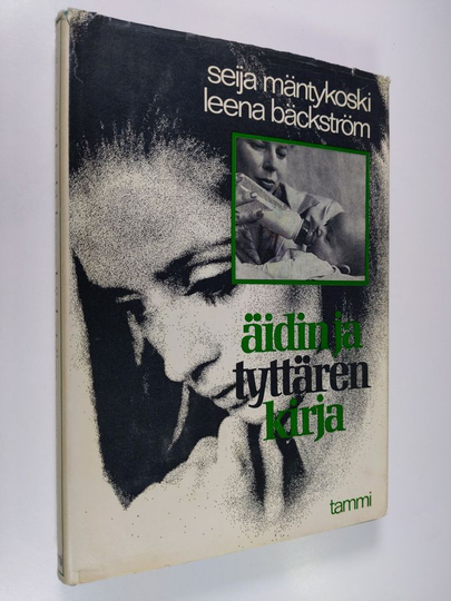 Seija Mäntykoski : Äidin ja tyttären kirja