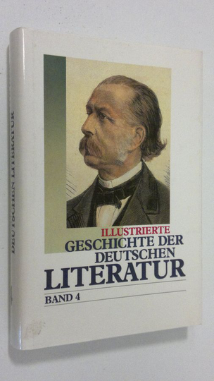 Anselm Salzer : Illustrierte Geschichte der deutschen Literatur - band 4