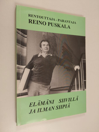 Reino Puskala : Elämäni siivillä ja ilman siipiä