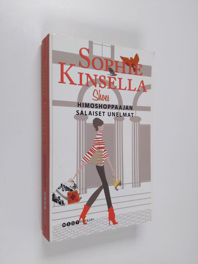 Sophie Kinsella : Himoshoppaajan salaiset unelmat