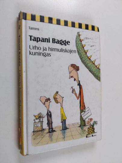 Tapani Bagge : Urho ja hirmuliskojen kuningas