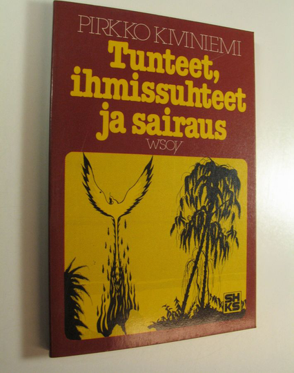 Pirkko Kiviniemi : Tunteet, ihmissuhteet ja sairaus