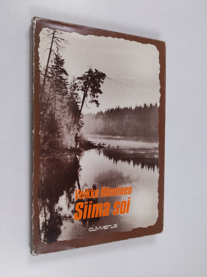 Veikko Hänninen : Siima soi