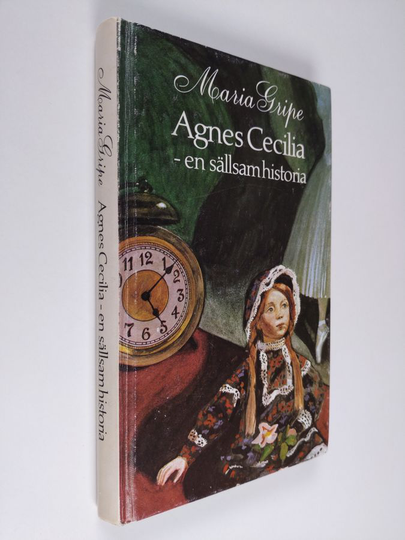 Maria Gripe : Agnes Cecilia - en sällsam historia