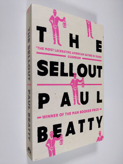 Paul Beatty : The Sellout
