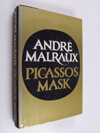 Andre Malraux ym. : Picasso's Mask