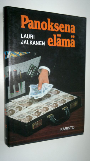 Lauri Jalkanen : Panoksena elämä