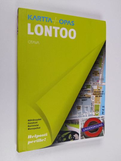 Lontoo : kartta+opas : nähtävyydet, ostokset, ravintolat, menopaikat