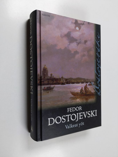 F. M. Dostojevski : Valkeat yöt