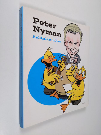 Peter Nyman : Ankkalammikko