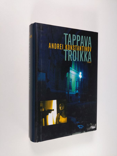 Andrei Konstantinov : Tappava troikka