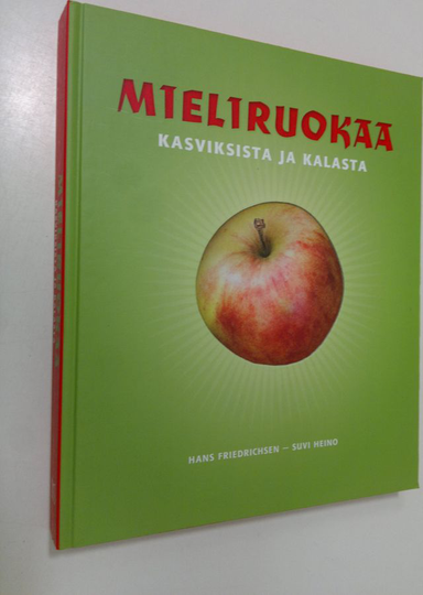 Hans Friedrichsen : Mieliruokaa kasviksista ja kalasta