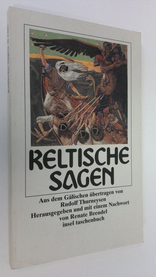 Rudolf Thurneysen : Reltische sagen