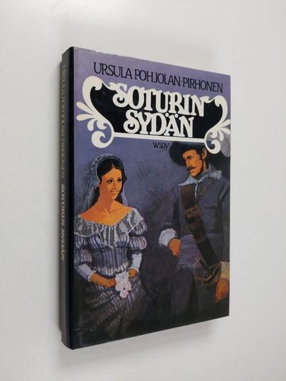 Ursula Pohjolan-Pirhonen : Soturin sydän