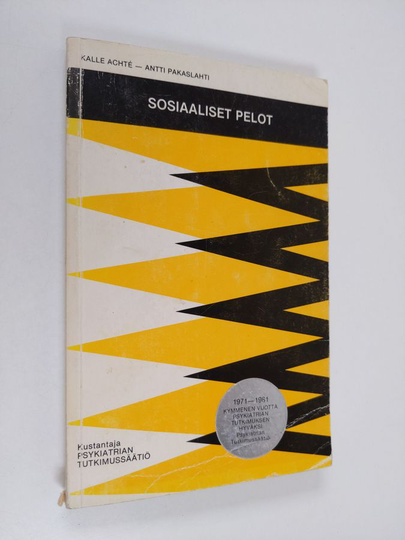 Kalle ym. Achte (toim.) : Sosiaaliset pelot