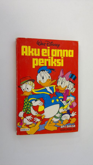 Walt Disney : Aku ei anna periksi