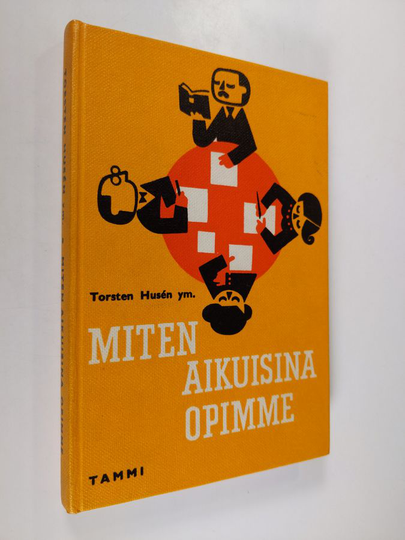 Xenia Parros (suom.) : Miten aikuisina opimme : aikuiskasvatuksen edellytyksiä ja menetelmiä : Tukholman korkeakoulun aikuispedagoginen seminaari ...
