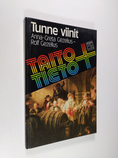 Anna-Greta Gezelius : Tunne viinit
