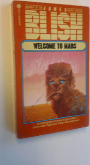 James Blish : Welcome to Mars