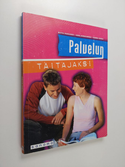 Riitta Pakkanen : Palvelun taitajaksi