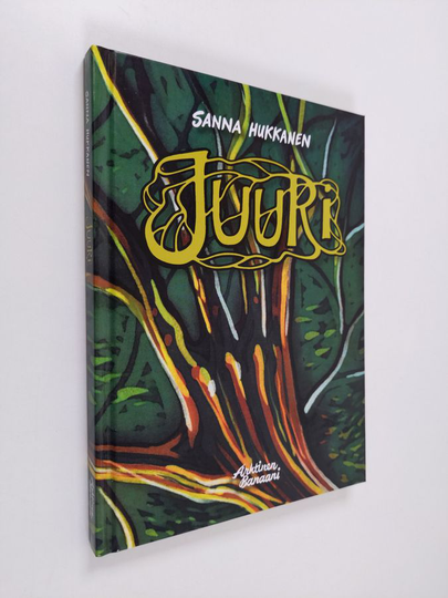 Sanna Hukkanen : Juuri