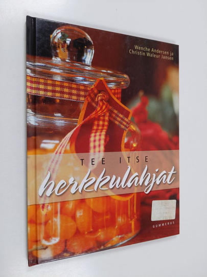 Wenche Andersen : Tee itse herkkulahjat