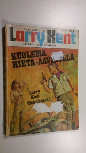 Larry Kent : Kuolema hieta-aavikolla
