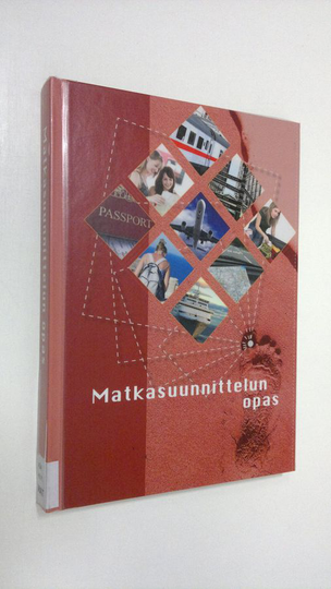 opas. : Matkasuunnittelun opas