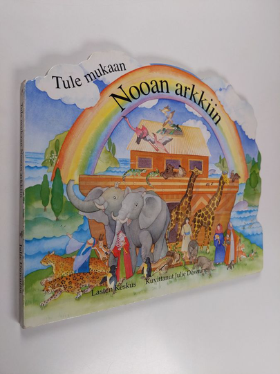Julie Downing : Tule mukaan Nooan arkkiin