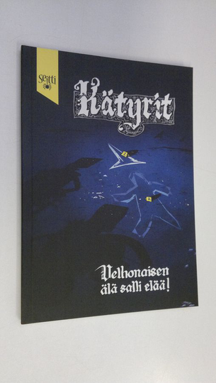 Henri Tervapuro (tarina ja kuvitus) : Kätyrit 7 : Velhonaisen älä salli elää!