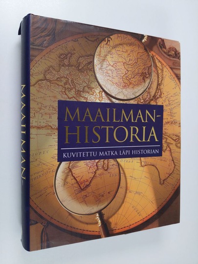 Maailmanhistoria : Kuvitettu matka läpi historian