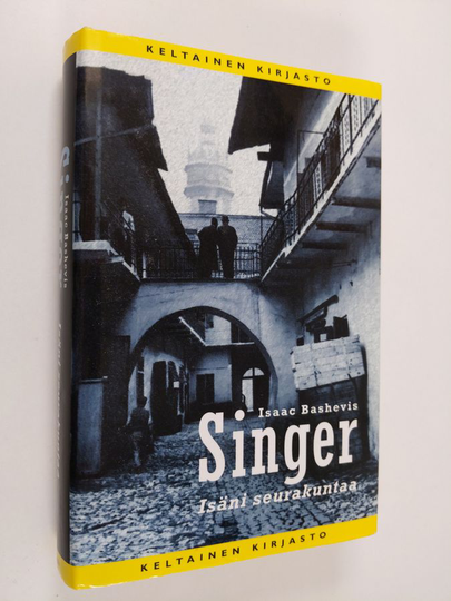 Isaac Bashevis Singer : Isäni seurakuntaa