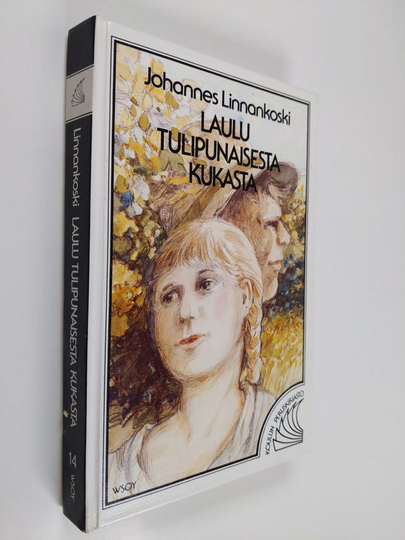 Johannes Linnankoski : Laulu tulipunaisesta kukasta