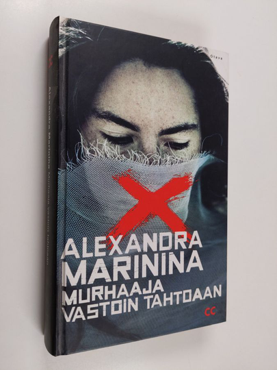 Alexandra Marinina : Murhaaja vastoin tahtoaan