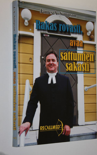 James A. Simpson : Rakas rovasti, avaa sattumien sakasti
