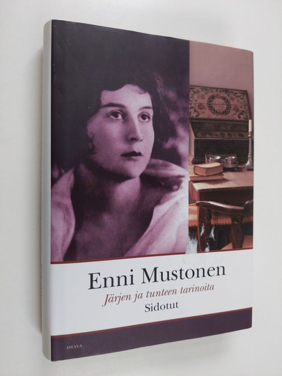 Enni Mustonen : Sidotut