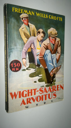 F. Wills Crofts : Wight-saaren arvoitus