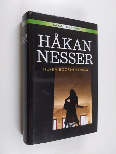 Håkan Nesser : Herra Roosin tarina : rikosromaani