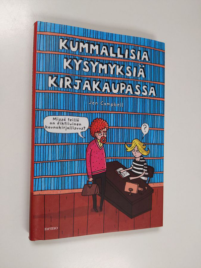 Jen Campbell : Kummallisia kysymyksiä kirjakaupassa