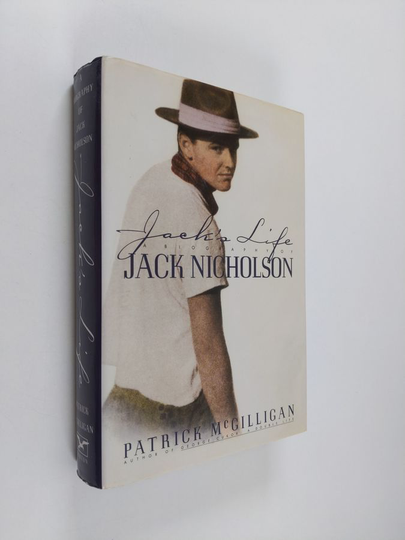 Patrick McGilligan : Jack's life : a biography of Jack Nicholson