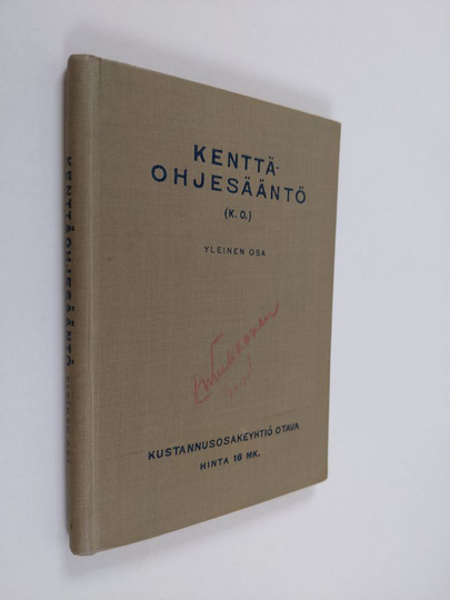 Kenttäohjesääntö : (K.O.), Yleinen osa