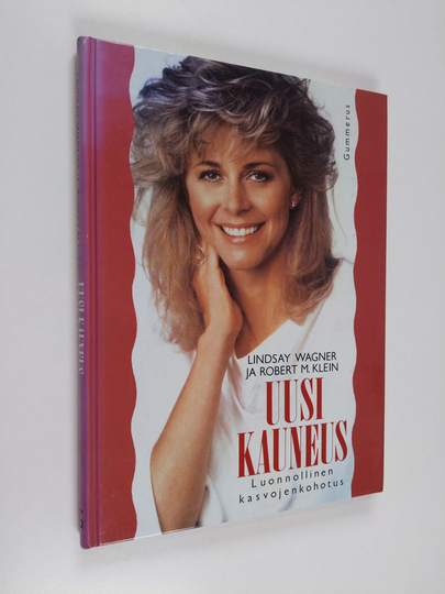 Lindsay Wagner : Uusi kauneus : luonnollinen kasvojenkohotus
