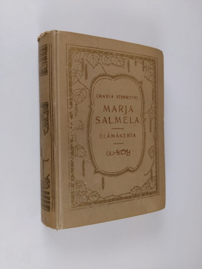 Olivia Jauhiainen : Maria Stenroth (Marja Salmela) : elämäkerta