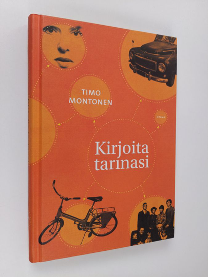Timo Montonen : Kirjoita tarinasi